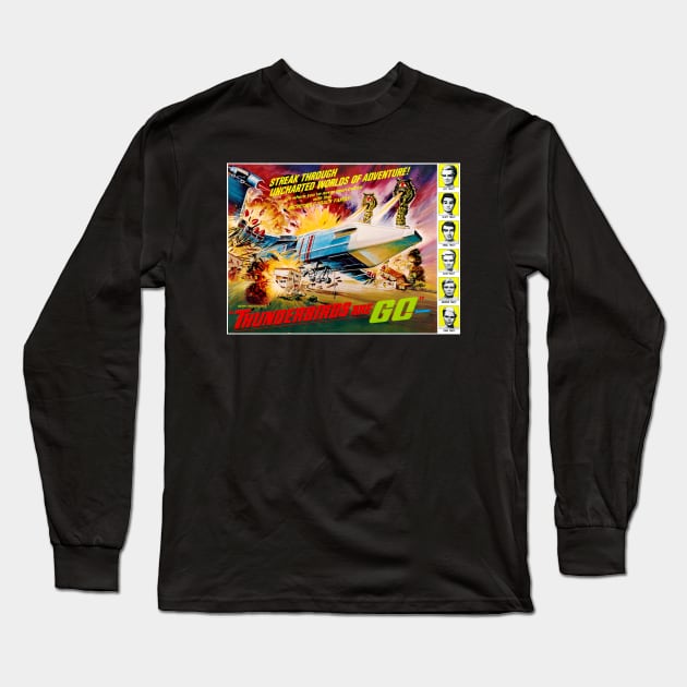 Thunderbirds Are Go! Long Sleeve T-Shirt by Scum & Villainy